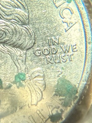 ''In God We Rust''  Grease  Error Coin 2005 Kansas  P Mint Please See Photos 