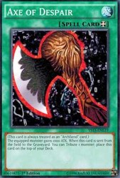 Axe of Despair (YS14-EN026) - Super Starter: Space-Time Showdown