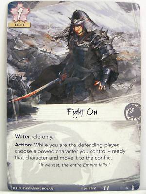 Legend of the Five Rings LCG - 1x #072 Fight On - The Ebb and Flow