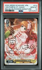 2024 PASSION SIGNATURE #012 I AM PARFAI-CT, SHIHO MAKIHARA PSA 10