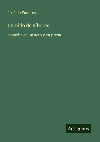 José De Fuentes | Un Nido De VíBoras | Taschenbuch | Spanisch (2025)-image