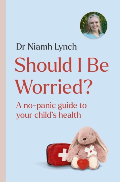 Should I Be Worried by Dr. Niamh Lynch PAPERBACK - Image 5