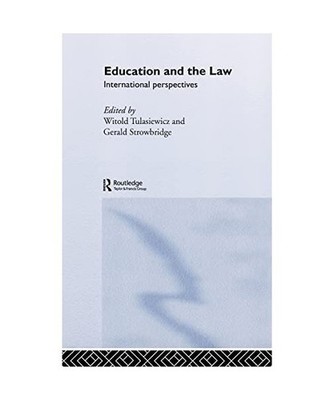 Education and the Law: International Perspectives: International Perspectives