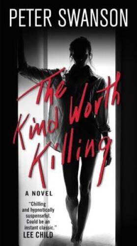 The Kind Worth Killing: A Novel - Mass Market Paperback - VERY GOOD