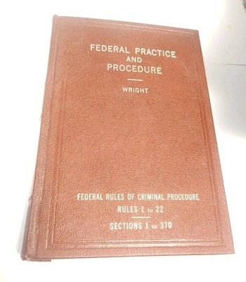FEDERAL PRACTICE AND PROCEDURE Rules 1-22  Wright & Miller 1969  F197