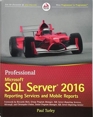 Professional Microsoft SQL Server 2016..., Turley, Paul