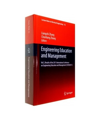 Engineering Education and Management: Vol 2, Results of the 2011 International C