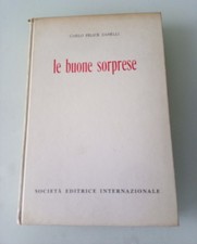 Le Buone Sorprese Autore Carlo Felice Zanelli anno 1957
