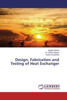 Jagdish Bhadu (U. A.) | Design, Fabrication And Testing Of Heat Exchanger | Buch