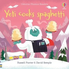 Yeti cooks spaghetti (Phonics Readers) by Russell Punter [Paperback] NEUF