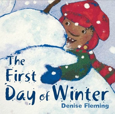The First Day of Winter - paperback Fleming, Denise
