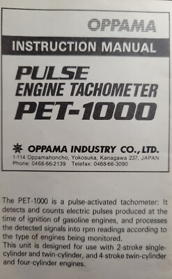 Oppama industry co ltd Pulse Engine Tachometer PET-1000 User Instruction Manual