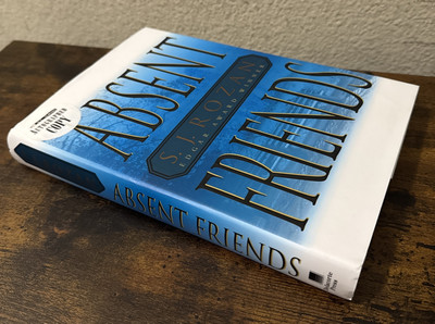 SIGNED Absent Friends - S. J. Rozan (First Edition 2004, Hardcover, Dust Jacket)