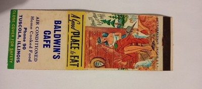 Baldwins Cafe Tuscola Illinois Matchcover Lot 965 No Tariff Fee