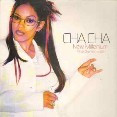 Cha Cha New Millenium (What Cha Wanna Do) Vinyl Single 12inch NEAR MINT Epic