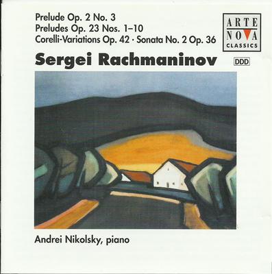 CD Rachmaninov, Klaviersonate Nr. 2, Corelli-Variat., Preludes, Andrei Nikolsky