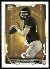 2015 Bowman Bo Wallace Rookie #58 Kansas City Chiefs
