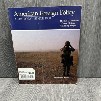 American Foreign Policy Paterson Clifford Hagan 1991 3rd Edition Heath Paperback