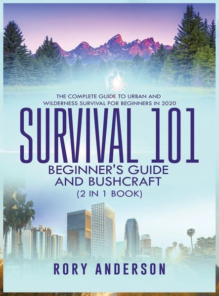 Rory Anderson | Survival 101 Beginner's Guide 2020 AND Bushcraft | Buch (2020)-image