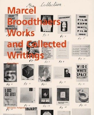 Marcel Broodthaers: Collected Writings by Pelzer, Birgit [Hardcover]