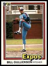 1981 Donruss #91 Bill Gullickson NRMT+