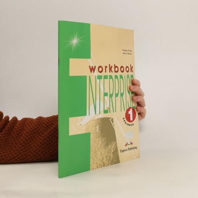 Enterprise 1 : beginner. Workbook  |  Virginia Evans