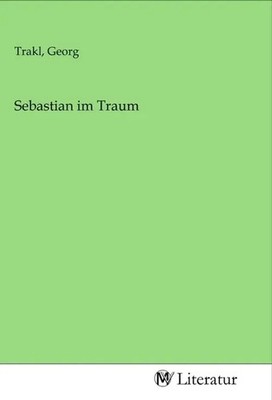 Sebastian im Traum | Georg Trakl | Taschenbuch | Deutsch | MV-Literatur