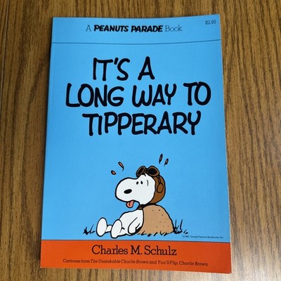It's A Long Way To Tipperary (PEANUTS PARADE Book #2) by Charles M. Schulz MINT