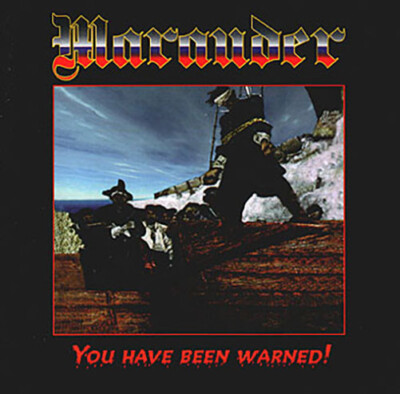 MARAUDER You have been warned! CD (1997 Maraud Productions)