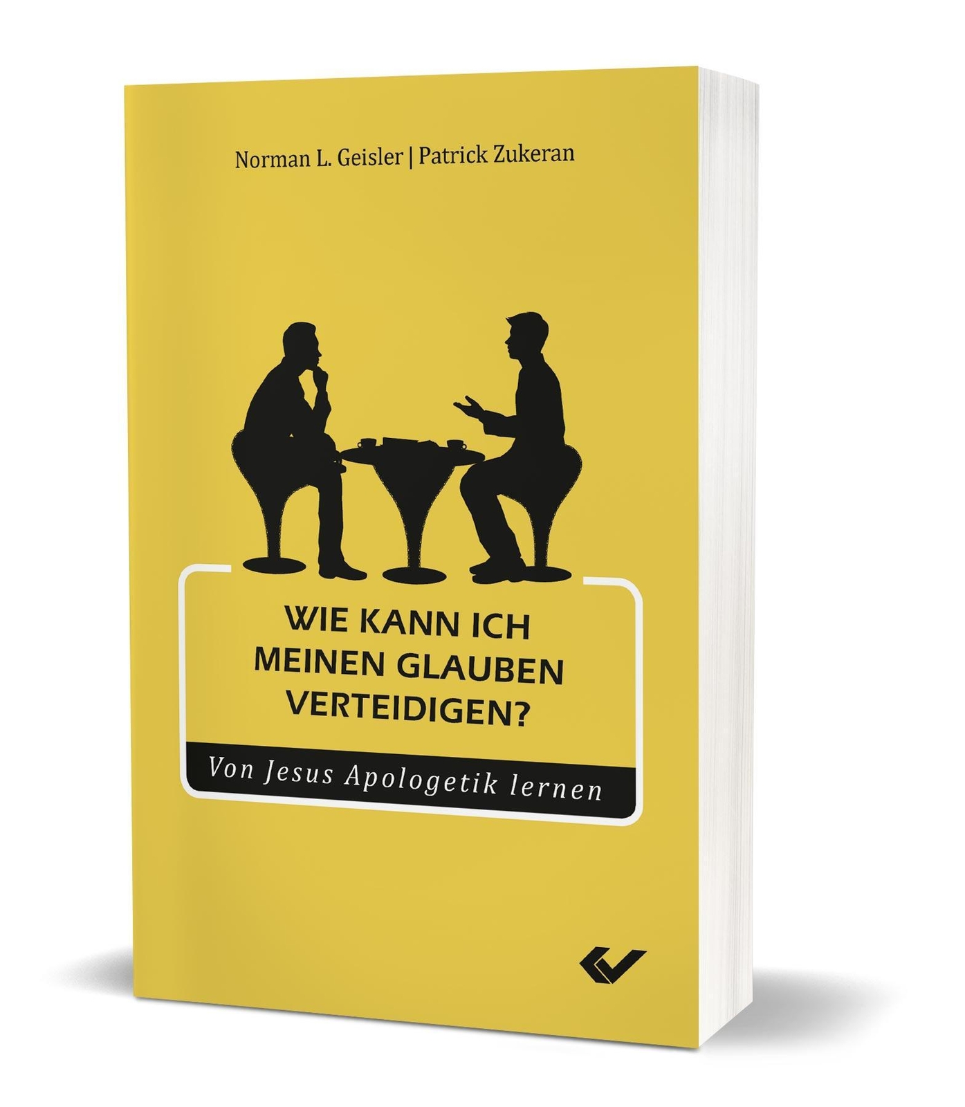Thumbnail - Wie Kann Ich Meinen Glauben Verteidigen? Norman L. Geisler