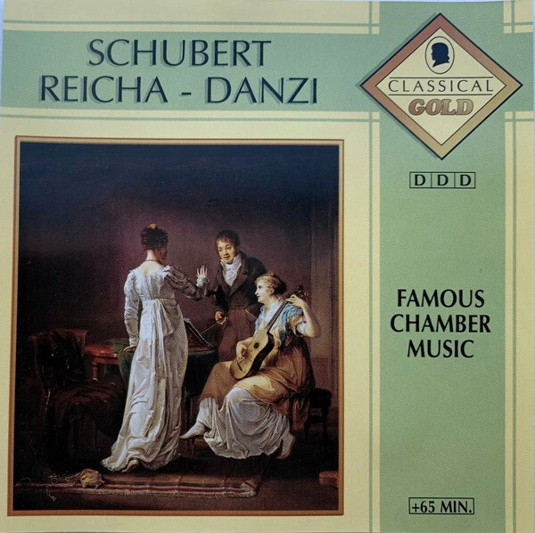Schubert - Reicha - Danzi - Famous Chamber Music | CD