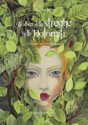 Michela Molinari Erika Di  Gli alberi delle streghe nelle Do (Gebundene Ausgabe)