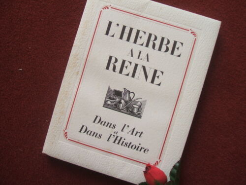  ALBUM :   L' HERBE A LA REINE  dans L' ART ET L' HISTOIRE .1938 - Photo 1/12