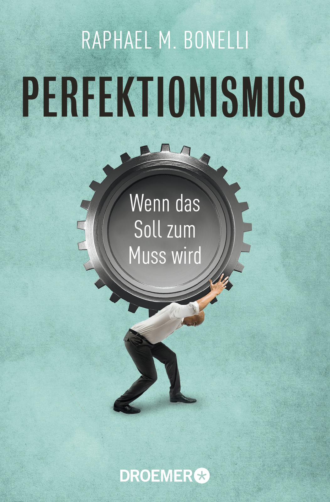 Thumbnail - Raphael M. Bonelli / Perfektionismus