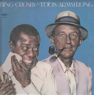 Bing Crosby & Louis Armstrong Capitol Vinyl LP