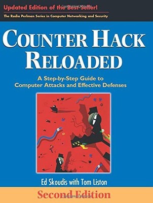 Counter Hack Reloaded: A Step by Step Guide to Computer Attacks 