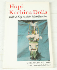 Book: Hopi Kachina Dolls with a Key to their Identification H. Colton 1949, 1959