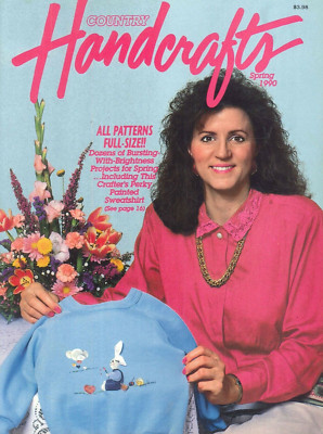 Country Handcrafts Magazine Spring 1990 Origami Bunny Rag Rug Doll Bed Calendar