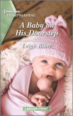 A Baby on His Doorstep: A Clean and Uplifting Romance (Kansas Cowbo - GOOD