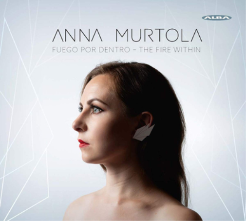 Anna Murtola Anna Murtola: Fuego Por Dentro - The Fire Within (CD)