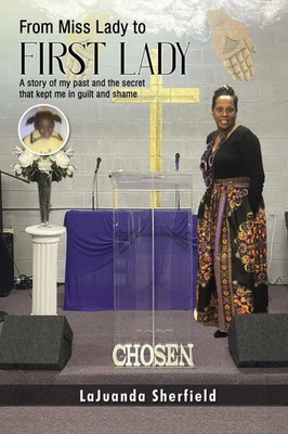 Lajuanda Sherfield | From Miss Lady to First Lady | Taschenbuch | Englisch