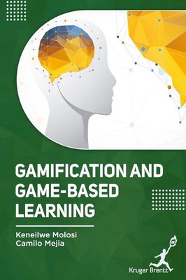 Keneilwe Molosi (u. a.) | Gamification and Game-Based Learning | Buch | Englisch