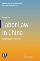 Labor Law In China Zengyi Xie