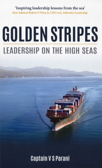 Golden Stripes by Captain V. S. Parani (Hardback Book)