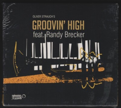 OLIVER STRAUCH'S GROOVIN HIGH FEAT. RANDY BRECKER - CD ALBUM DIGI - NEU! & OVP!