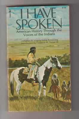 #ad #ad I HAVE SPOKEN American History Through The Voices Of The Indians 1972 Paperback $10.00