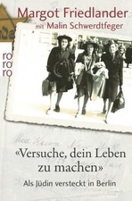 Margot Friedländer / Friedlander, Margot/Sch...