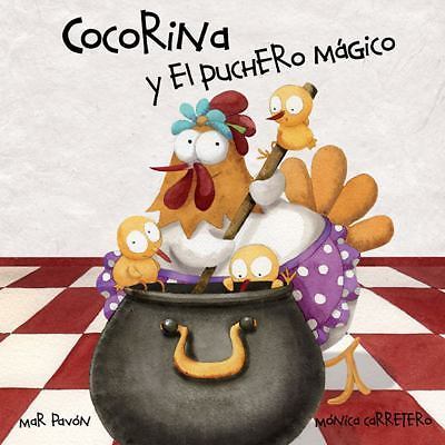 Cocorina Y El Puchero Mágico (Clucky and the Magic Kettle) = Clucky and the... - Picture 1 of 1