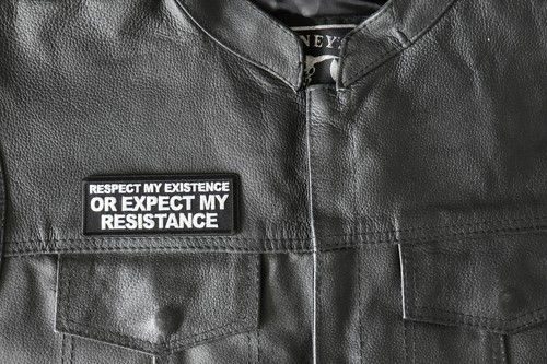 Respect My Existence or Expect My Resistance Patch- 4x1.5 inch - P6994 - Picture 4 of 5