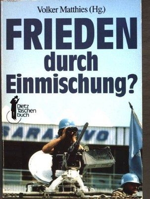 Frieden durch Einmischung? Nr. 53, Matthies, Volker: